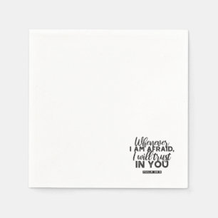 Psalm 56:3 Bible Verse Art "I Will Trust in You" Napkin