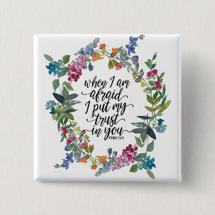 Psalm 56:3 When I am afraid I put my trust in You 15 Cm Square Badge