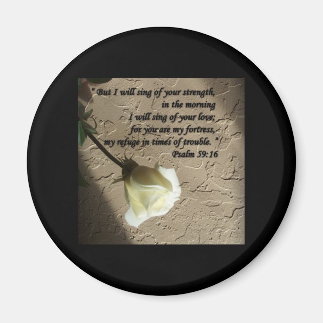 Psalm 59:16 White Rose Magnet (Front)