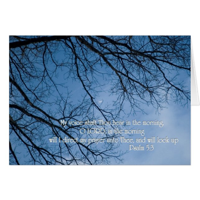 Psalm 5:3  My voice shall Thou hear in the morning (Front Horizontal)