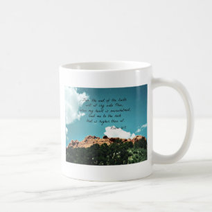 Psalm 61:2 From the end of the Earth... Coffee Mug