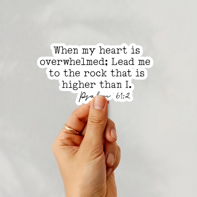 Psalm 61:2 When my heart is overwhelmed  (Creator Uploaded)