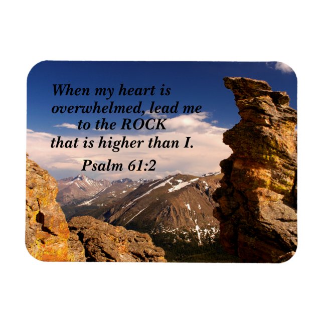 Psalm 61:2 When my heart is overwhelmed, lead me Magnet (Horizontal)