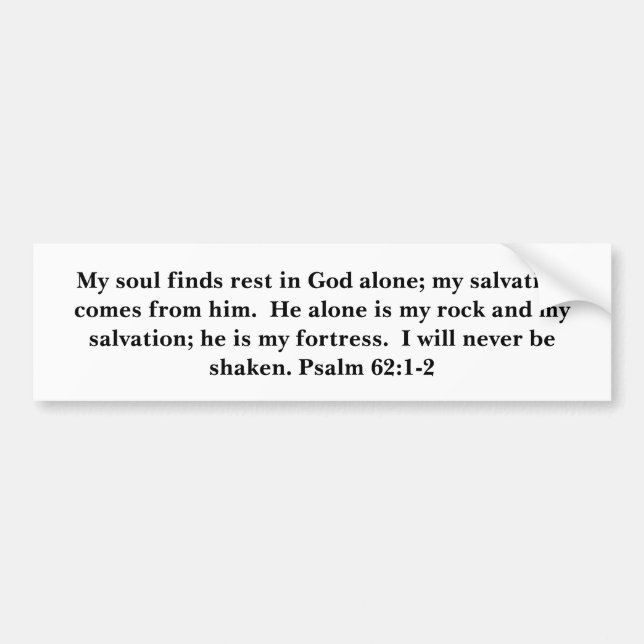 Psalm 62:1-2 bumber sticker (Front)