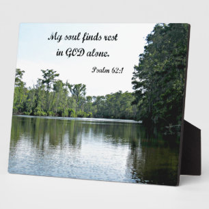 Psalm 62:1 My soul finds rest in God alone Plaque
