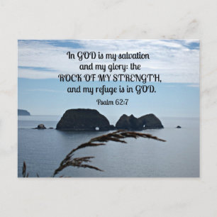 Psalm 62:7 In God is my salvation.. Postcard