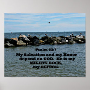 Psalm 62:7 My salvation and my honour depend on Poster