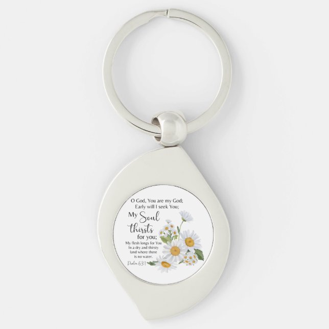 Psalm 63:1 Bible Scripture Chamomile Flowers Key Ring (Front)