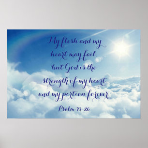Psalm 73:26 poster