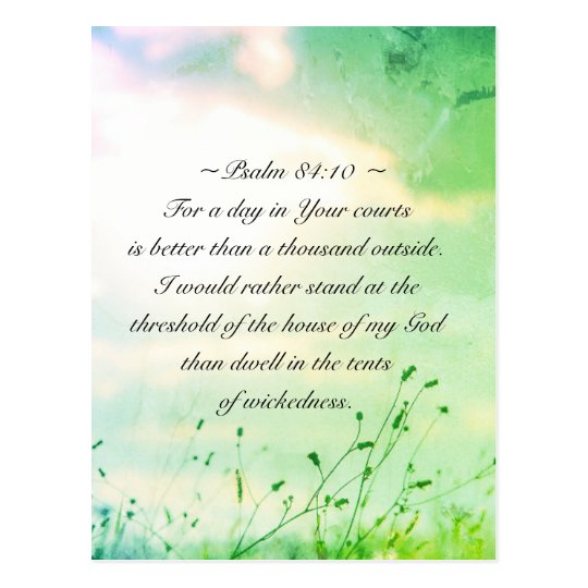 Psalm 84:10 For a Day in Your Courts Bible Verse Postcard Zazzle co uk