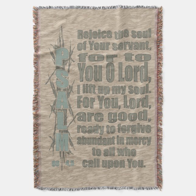 Psalm 86:4,5 throw blanket (Front Vertical)