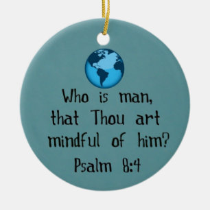 Psalm 8:4 ceramic tree decoration