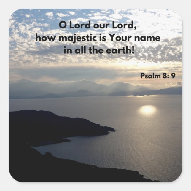 Psalm 8 Majestic Name Bible Verse Square Sticker (Front)