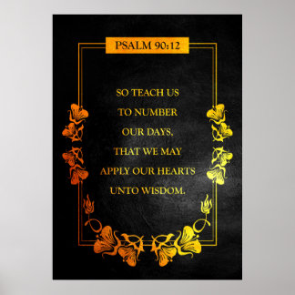 Psalm 90:12 Bible Verse Poster