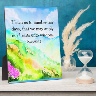 Psalm 90:12   plaque