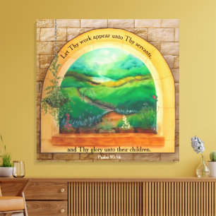 Psalm 90:16 canvas print