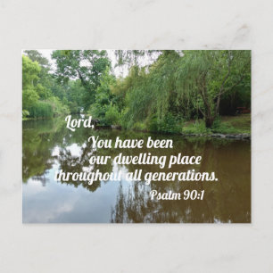 Psalm 90:1 Lord, you have been our dwelling place Postcard