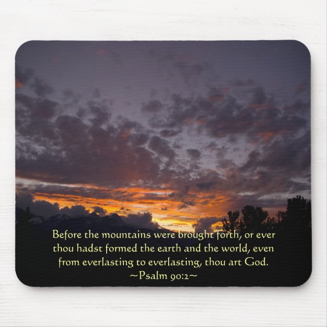 Psalm 90:2 Sierra Sunset Mouse Mat (Front)