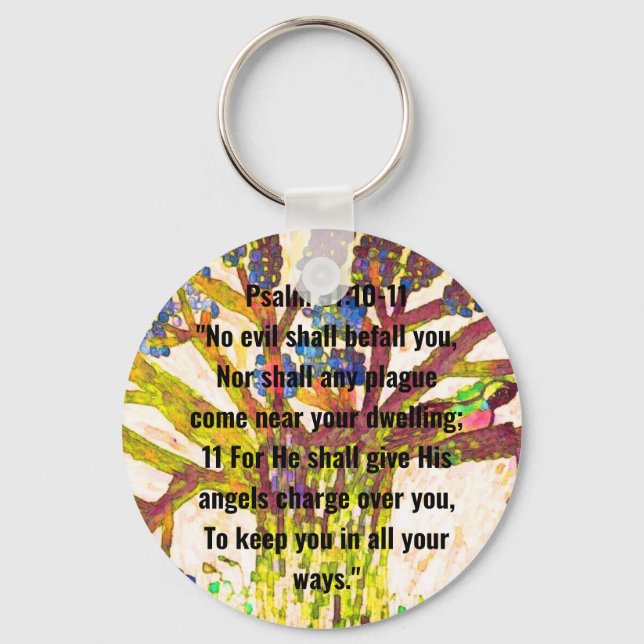 Psalm 91:10-11 key ring (Front)