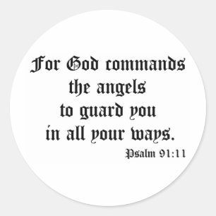 Psalm 91:11 classic round sticker