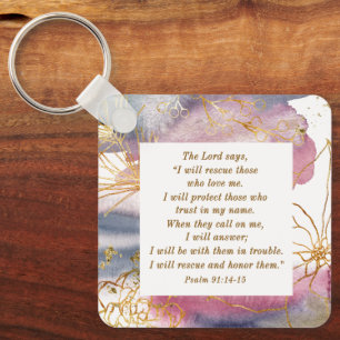 Psalm 91:14-15 The Lord says I Will Rescue Bible  Key Ring