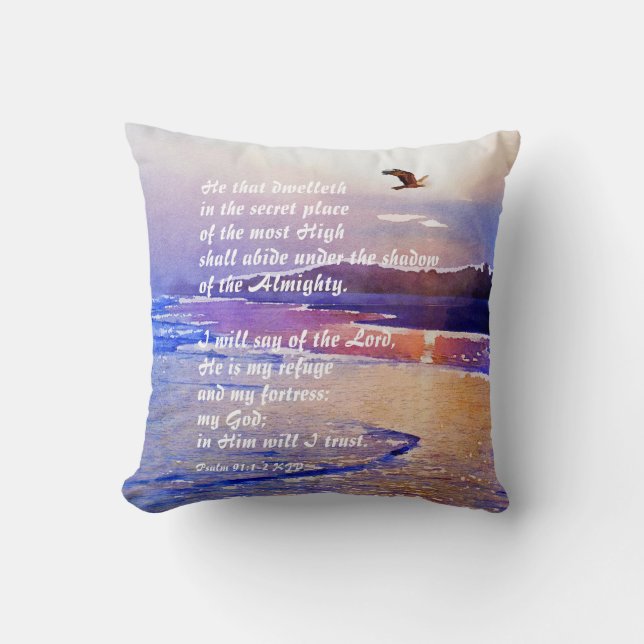 Psalm 91:1-2 He that dwelleth in the secret place Cushion (Front)