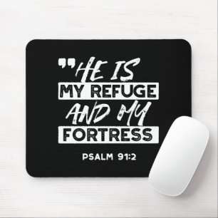 Psalm 91:2 – My Refuge and My Fortress Christian Mouse Mat