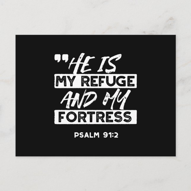 Psalm 91:2 – My Refuge and My Fortress Christian Postcard (Front)