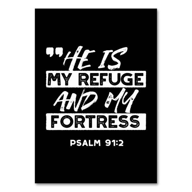 Psalm 91:2 – My Refuge and My Fortress Christian Table Number (Front)