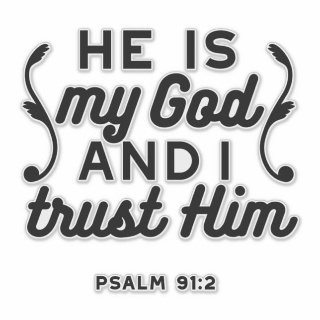 Psalm 91:2 – Trust in God Christian Bible Verse (Front)