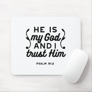Psalm 91:2 – Trust in God Christian Bible Verse Mouse Mat