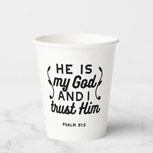 Psalm 91:2 – Trust in God Christian Bible Verse Paper Cups