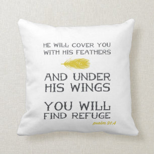 Psalm 91:4   Inspirational Bible Verse Cushion