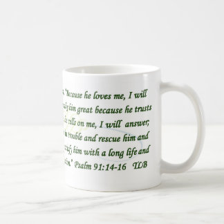 Psalm 91 Because He Loves Me Blue Green Mug