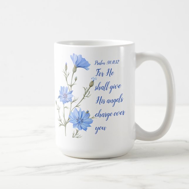Psalm 91  He Shall Give His Angels Inspirational Coffee Mug (Right)