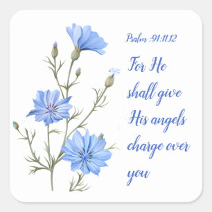 Psalm 91  He Shall Give His Angels Inspirational Square Sticker