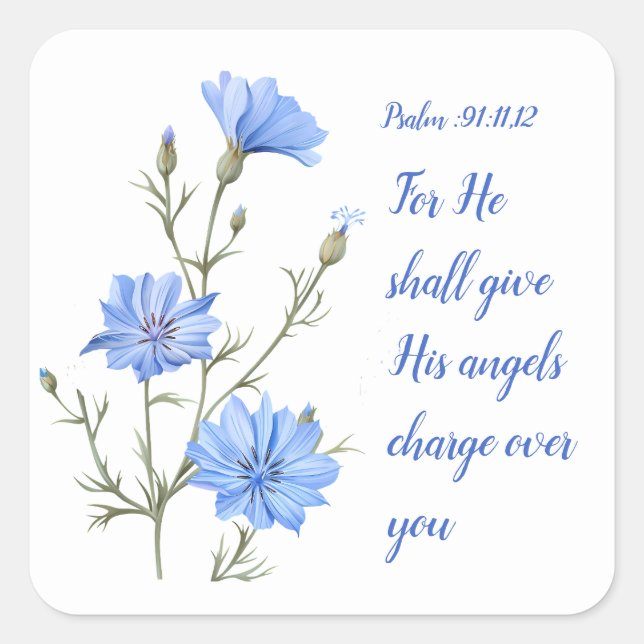 Psalm 91  He Shall Give His Angels Inspirational Square Sticker (Front)