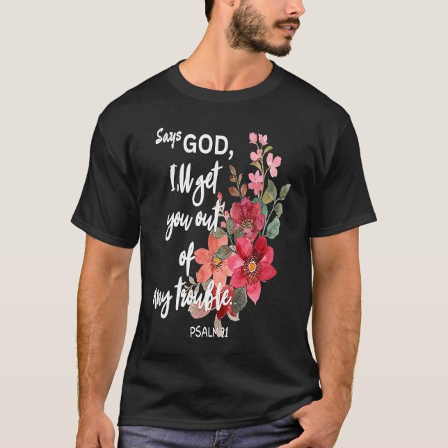 PSALM 91 JESUS LOVE And PROTECTION Religious Chris T-Shirt (Front)