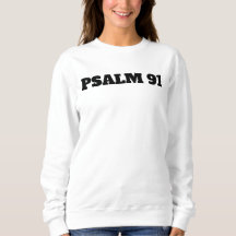 Psalm 91 Women's Sweatshirt