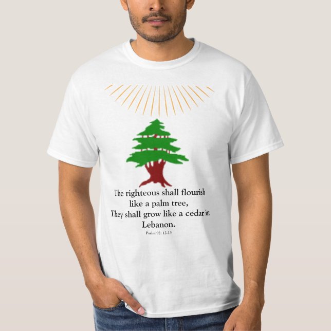 Psalm 92: 12-13 Cedar of Lebanon  T-Shirt (Front)