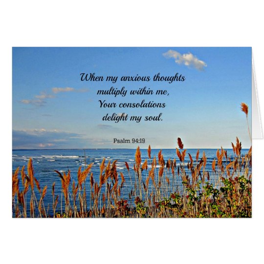 Psalm 94:19 When my anxious thoughts... Card