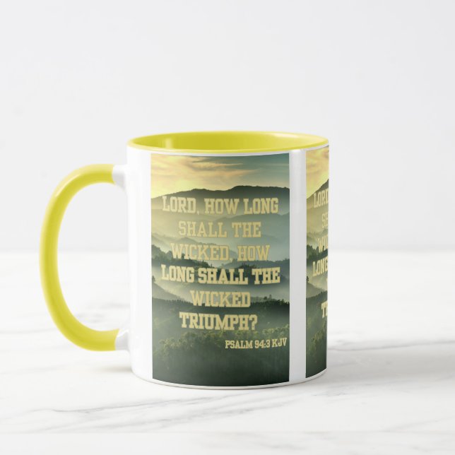 Psalm 94:3 KJV Bible Verse Pic Two-Tone Mug (Left)