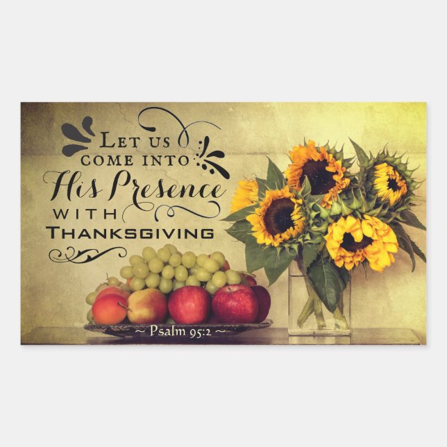Psalm 95:2 Into His Presence with Thanksgiving Rectangular Sticker (Front)