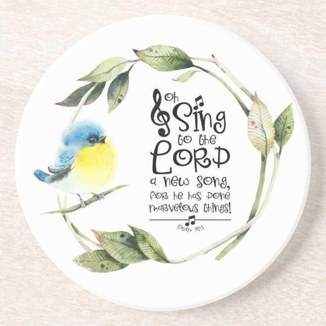 Psalm 98:1 Sing to the Lord a New Song Bible Verse Coaster (Front)