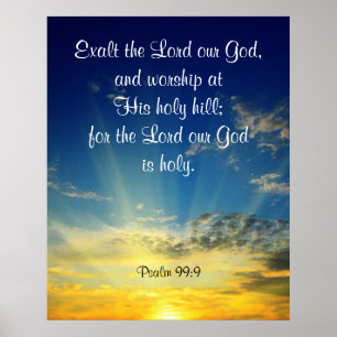 Psalm 99:9  poster