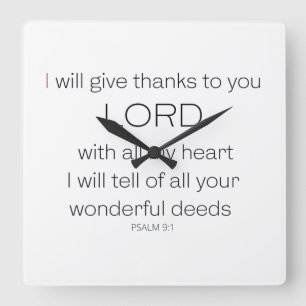 Psalm 9, I will give thanks to you LORD, Square Wall Clock