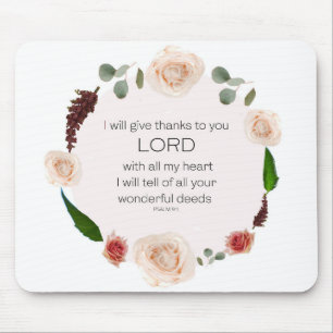 Psalm 9, Will tell All Your Wonderful Deeds Floral Mouse Mat