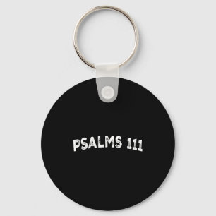 Psalms 111 key ring
