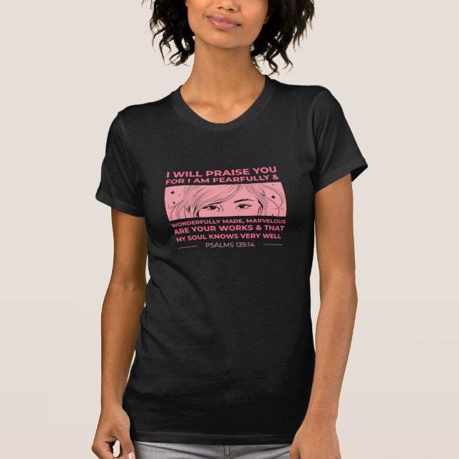 Psalms 139:14 T-Shirt (Front)