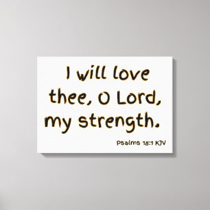Psalms 18:1 Bible Verse KJV Wall Art